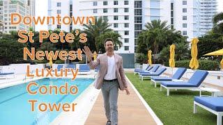 Tour Downtown St Pete's Newest Luxury Condo Building!