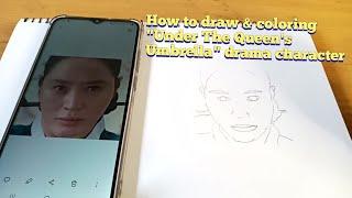 How to Draw & Coloring "Under The Queen's Umbrella " drama Character #underthequeen'sumbrella