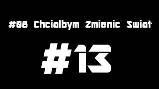 #08 DARQ - Chciałbym Zmienić Świat (NOWA WERSJA)