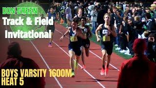 2025 Don Green Invite - Boys Varsity 1600M - Heat 5