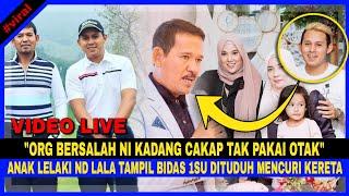 "CAKAP Tak Pakai OTÂK", BENGÂNG ND LALA TUDUH MENCURÎ, Anak Lelakinya Tampil BERSUARA!!