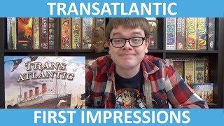 Transatlantic - First Impressions - slickerdrips