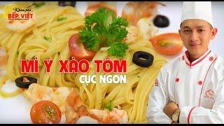 Cách làm Mì Xào Tôm cực ngon - Chef Thông | Khám Phá Bếp Việt