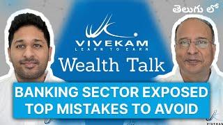 Banking Sector EXPOSED & Top Mistakes to Avoid | 1-on-1 Investor Meet in Vijayawada | Wealth Talk