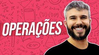 OPERAÇÕES: ADIÇÃO, SUBTRAÇÃO, MULTIPLICAÇÃO E DIVISÃO | MATEMÁTICA BÁSICA #2 | Prof. Diego Viug