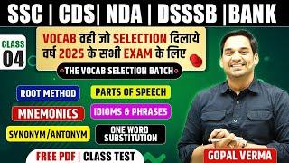 Vocab Selection Batch || Class-04 || By Gopal Verma Sir #ssc #ssccgl #english #Selection2024