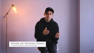 Hymn Of Heaven Devotional Series – Intro