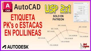 Autocad Lisp ETIQUETA PK / ESTACAS