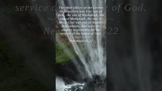 Bible | Nehemiah 11:22 | The chief officer of the Levit...