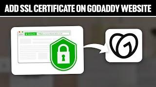 How To Add SSL Certificate on GoDaddy Website 2025! (Full Tutorial)