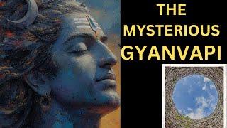 What is the Mystery of Gyanvapi in Hindu Dharma? #hindumythology #indianhistory #hinduism