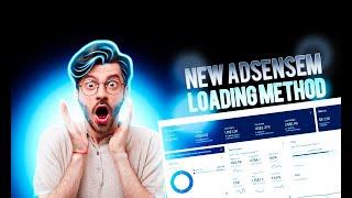 New AdSense Loading Method-Earn More with This Easy 2024 Strategy #adsense2024#adsenseloadingmethod