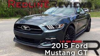 2015 Ford Mustang GT – Redline: Review