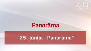 25. jūnija "Panorāma"