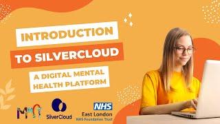 Introduction to SilverCloud - A Digital Mental Health Platform