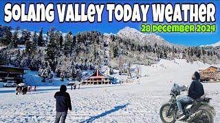 Today Manali Latest Video 28 December / Manali Snowfall today / Solang Valley Snowfall / manalisnow