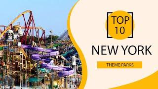 Top 10 Best Theme Parks to Visit in New York, New York State | USA - English