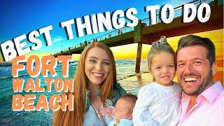 Fort Walton Beach and Okaloosa Island Best Things To Do