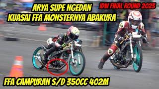 GILA ️POWERNYA MOTOR ABAKURA ARYA SUPE HAMPIR KEBANTING KELAS 402M FFA CAMPURAN s/d 350cc IDW final