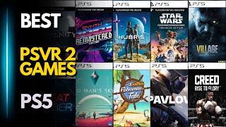 Top 40 Best PSVR 2 Games for PS5 to Play Right Now