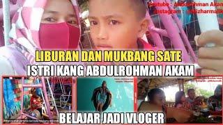 ISTRI KANG ABDULROHMAN AKAM BELAJAR NGEVLOG BARENG TETEH