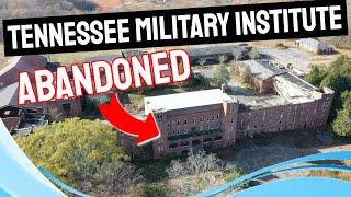 Forgotten Valor: Exploring the Abandoned Tennessee Military Institute