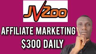 $300 Daily | How To Make Money With Jvzoo As An Affiliate Step By Step In 2025