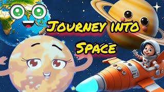 Journey Into Space for kids/A space journey! The Solar System