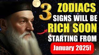 Wealth will come to these 3 zodiac signs in the first week of January 2025!