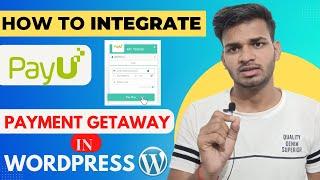 How to Integrate PayU Payment Getaway in WordPress | PayUMoney integration on WordPress website