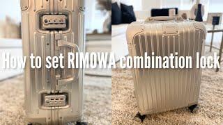 HOW TO SET RIMOWA LUGGAGE COMBINATION LOCK | ORIGINAL & HYBRID CABIN