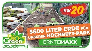 5600 (!) LITER ERDE  - So gehts weiter mit unserem Hochbeet-Park