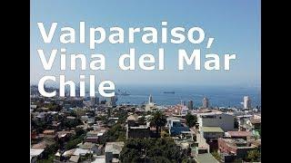 Valparaiso and Viña del Mar - Chile