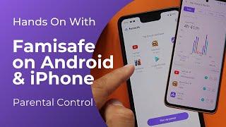 Hands-On FamiSafe Review: parental control on iPhone and Android phones