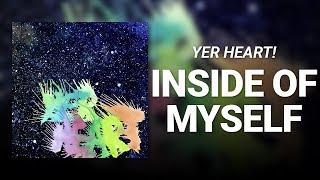 Inside Of Myself