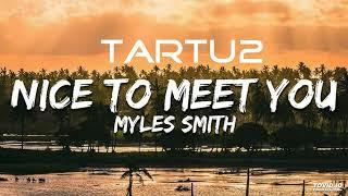 Myles Smith - Nice To Meet You (Remix 150BPM)