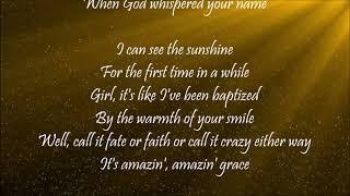 God Whispered Your Name - Keith Urban Lyrics