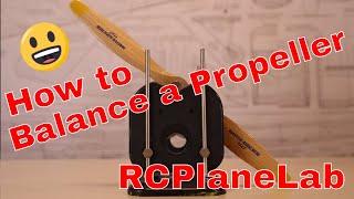 How to Balance a Propeller, RC Plane Lab