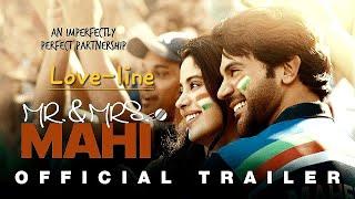 Love-line | Mr. & Mrs Mahi [ 2024 ] | New Movie