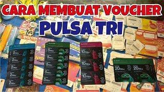 CARA MEMBUAT VOUCHER PULSA TRI