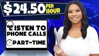 High-Paying, Part-Time Work-From-Home Job: Make Money Listening to Calls