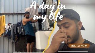 A day in my life . | DAUD AHMED |