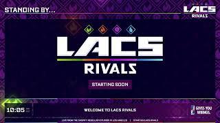 LACS RIVALS DAY 1 PART 1 FEAT. MANG0, HUNGRYBOX, TWEEK, VOID, CAKEASSAULT & MORE