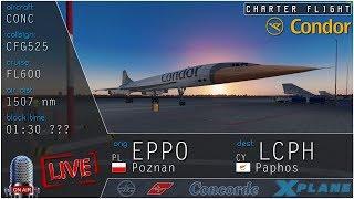  X- Plane 11 --Poznań (EPPO) - Paphos (LCPH) -- CONCORDE (Colimata) + xAmbience-- M2.02, FL600