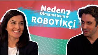 Neden Robotik Otomasyon Uzmanı Olmamalısın? | Ece Haznedaroğlu - Behçet Yalın Özkara | Deniz Akademi