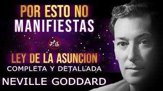 Solo ASÍ te convertirás en un MAESTRO manifestador | Ley de la ASUNCIÓN | Neville Goddard