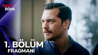 Eşref Rüya 1. Bölüm Fragmanı | Yakında #KanalD'de!