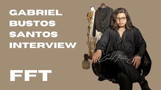 Gabriel Bustos Santos Interview | FFT Ep #3 (In Collaboration with Fitsfirst.ph)