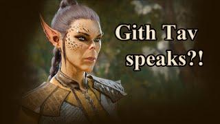 Meeting Voss as a Githyanki. Also, Tav speaks?!