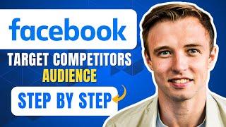 How To Target Competitors Audience On Facebook (2025) Step By Step Tutorial